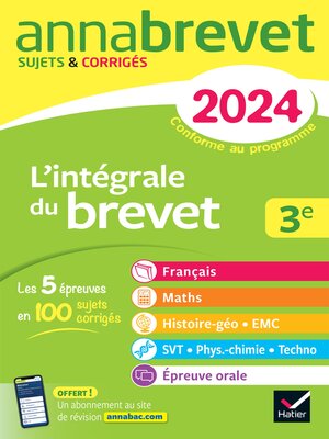 cover image of Annales du brevet Annabrevet 2024 L'intégrale du Brevet (tout-en-un)